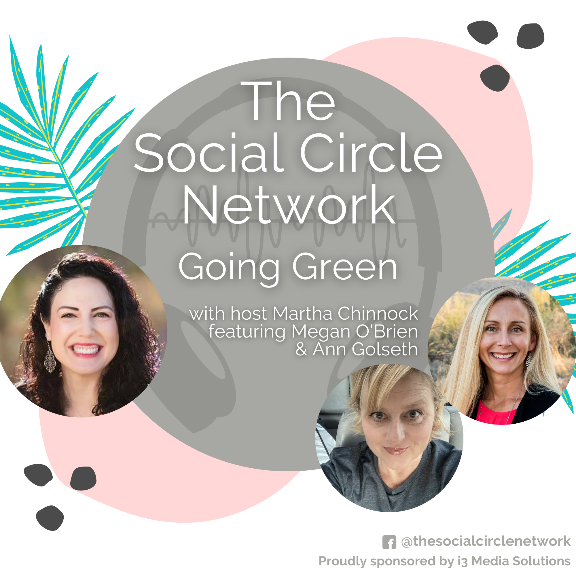 going green the social circle network podcast episode image